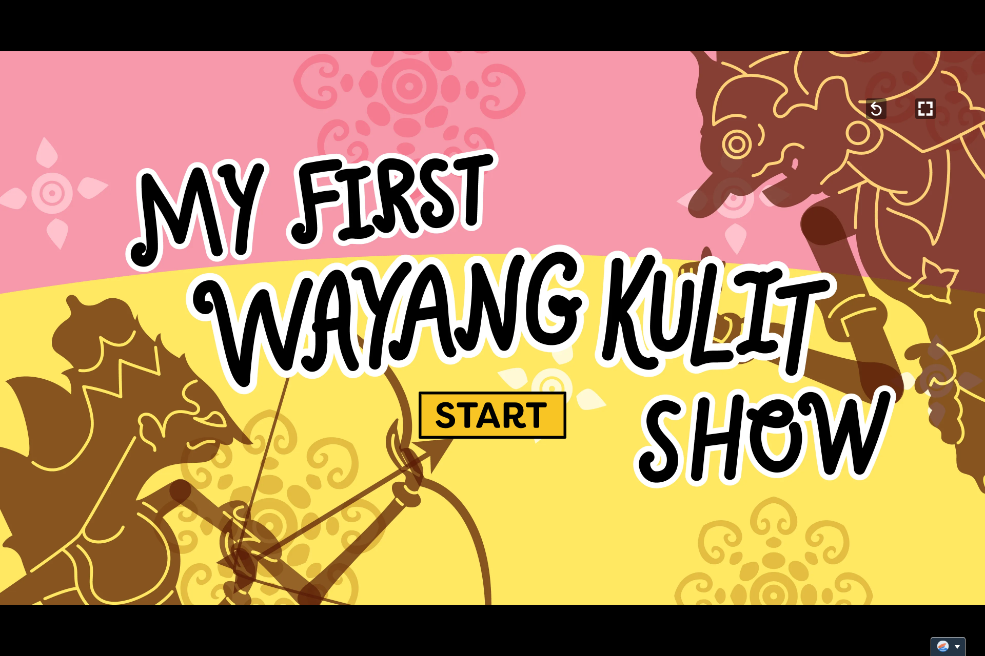Title screen reading My First Wayang Kulit Show with a Start button and colorful shadow puppet characters.